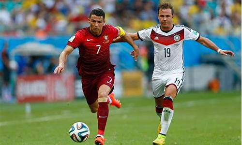 德国vs葡萄牙_2014世界杯德国vs葡萄牙